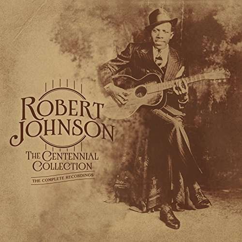 Cover for Robert Johnson · Centennial Collection: the Complete Recordings (LP) (2017)