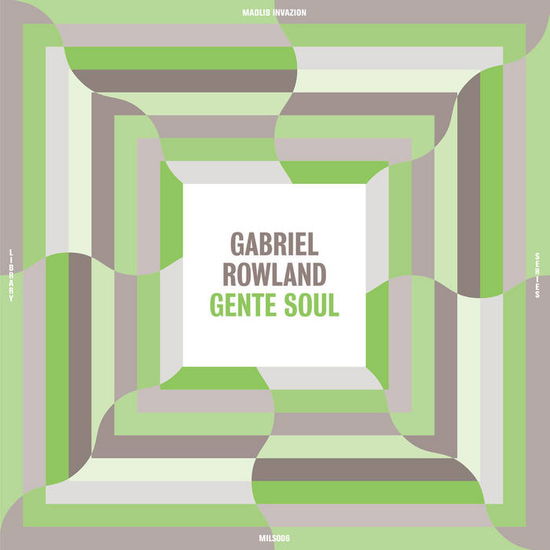 Gente Soul - Gabriel Rowland - Music - MADLIB INVAZION - 0989327100610 - December 8, 2023