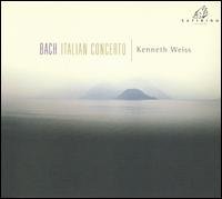 Cover for Bach / Weiss · Italian Concerto &amp; Other Harpsichord Works (CD) (2006)