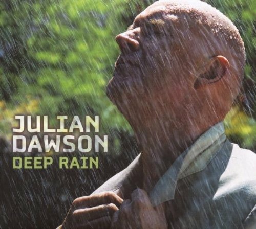 Cover for Julian Dawson  · Deep Rain (CD)