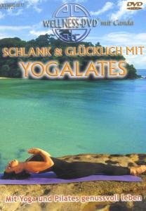 Cover for Wellness-dvd · Schlank &amp; Glücklich M.yogalates (DVD) (2006)