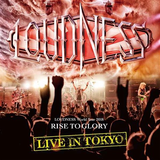 Cover for Loudness · Loudness World Tour 2018 Rise to Glory Live (CD) (2019)