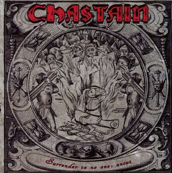 Cover for Chastain · Surrender to No One - Uncut (CD) (2014)