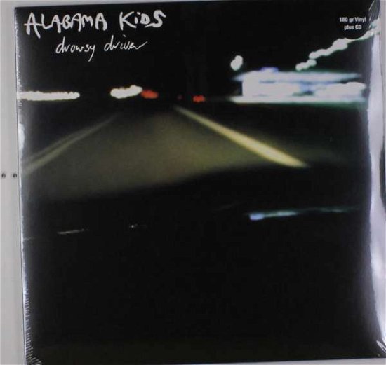 Cover for Alabama Kids · Drowsy Driver (LP) (2016)