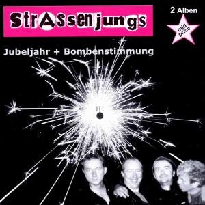 Cover for Strassenjungs · Bombenstimmung 1987 &amp; Jubeljahr 2002 (CD) (2005)