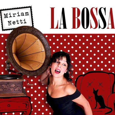 Cover for Miriam Netti · La Bossa (CD) (2016)