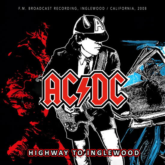 Cover for AC/DC · Highway to Inglewood / Radio Broadcast (Red-transparent Vinyl) (LP) (2024)