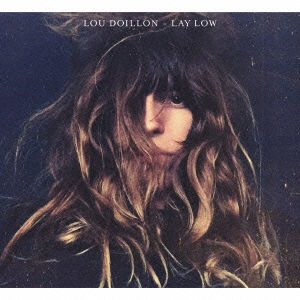 Cover for Lou Doillon · Lay Low (CD) [Japan Import edition] (2015)