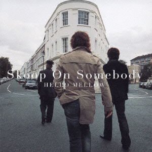 Cover for Skoop on Somebody · Hello Mellow (CD) [Japan Import edition] (2004)