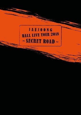Cover for Jaejoong · Hall Live Tour 2018-Secret Road- (DVD) [Japan Import edition] (2022)