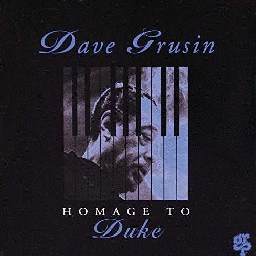Cover for Dave Grusin · Homage To Duke (CD) (2017)