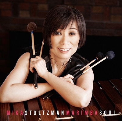 Cover for Mika Stoltzman · Marimba Soul (CD) [Japan Import edition] (2023)