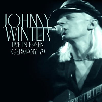 Cover for Johnny Winter · Live in Germany 1979 (CD) [Japan Import edition] (2021)