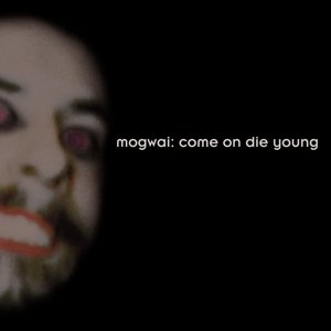 Cover for Mogwai · Come on Die Young (LP) [Limited, High quality edition] (2014)