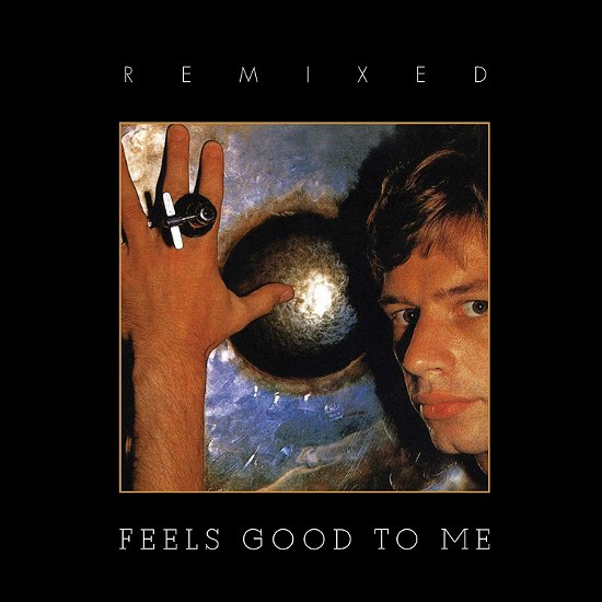 Cover for Bill Bruford · Feels Good To Me (CD) [Remixed edition] (2023)