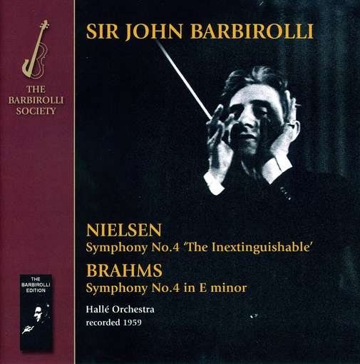 Brahms - Symphony No 4 - Barbirolli / Halle Orchestra - Musik - BARBIROLLI SOCIETY - 5060181660610 - 7 maj 2012