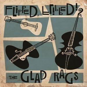 Cover for The Glad Rags · Flipped, Flipped! (LP) (2024)