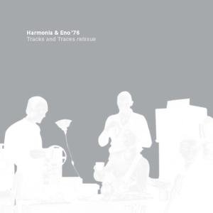 Cover for Harmonia &amp; Eno · Tracks &amp; Traces (LP) [Standard edition] (2011)