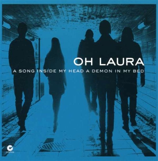 Cover for Oh Laura · Song Inside My Head Demon in My Bed (CD) (2008)