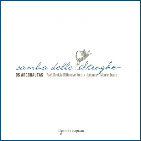 Cover for Argonauta,os / Morelenbaum,jacques · Samba Delle Streghe (CD) (2017)