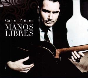 Cover for Pinana; Carlos · Manos Libres (CD) (2019)