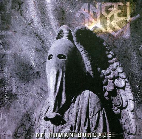 Cover for Angel Dust · Of Human Bondage (CD) (2011)