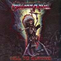 Cover for Meliah Rage · Kill to Survive (LP) (2018)