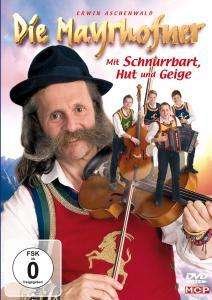 Cover for Mayrhofner · Mit Schnurrbart, Hut Und Geige (DVD) (2013)
