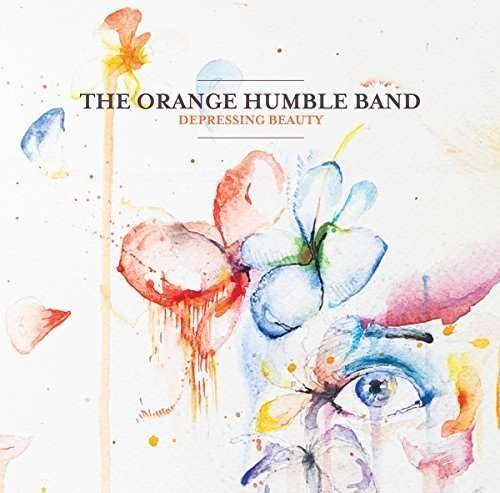Cover for Orange Humble Band · Depressing Beauty (CD) (2015)