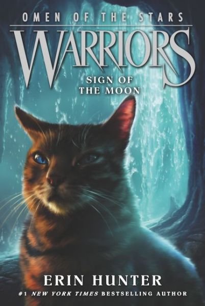 Cover for Erin Hunter · Warriors: Omen of the Stars #4: Sign of the Moon - Warriors: Omen of the Stars (Taschenbuch) (2015)