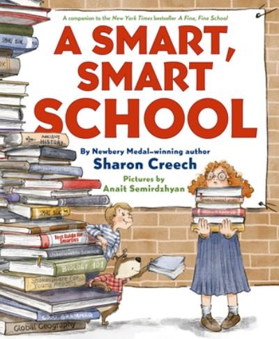 A Smart, Smart School - Sharon Creech - Bøker - HarperCollins - 9780063059610 - 13. juni 2023