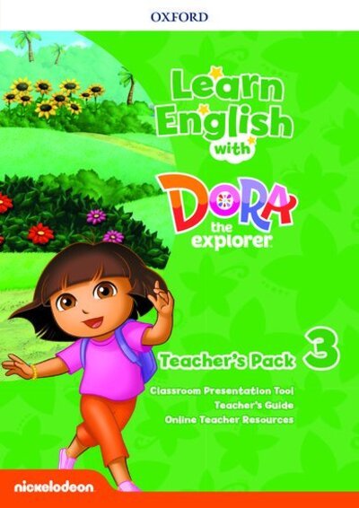 Cover for Oxford Editor · Learn English with Dora the Explorer: Level 3: Teacher's Pack - Learn English with Dora the Explorer (Book) (2019)