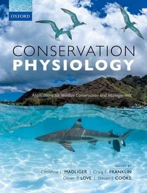 Cover for Conservation Physiology: Applications for Wildlife Conservation and Management (Hardcover Book) (2020)