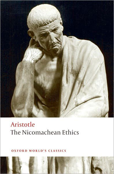 The Nicomachean Ethics - Oxford World's Classics - Aristotle - Bøger - Oxford University Press - 9780199213610 - 11. juni 2009