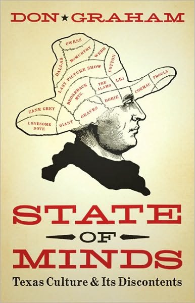 Cover for Don Graham · State of Minds: Texas Culture and Its Discontents (Gebundenes Buch) (2011)