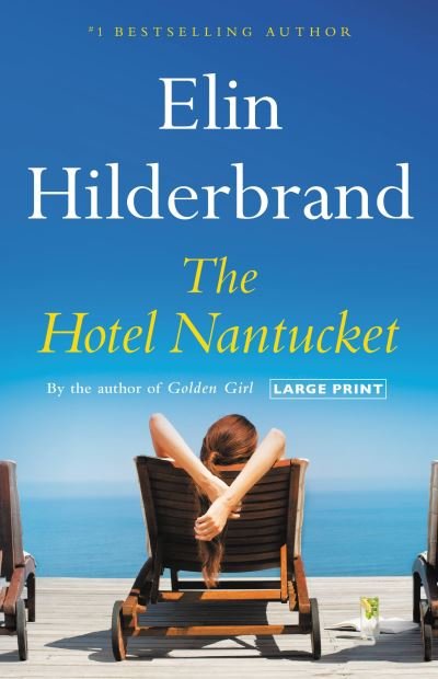 Cover for Elin Hilderbrand · Hotel Nantucket (N/A) (2022)