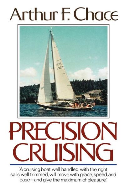 Cover for Arthur F. Chace · Precision Cruising (Paperback Book) (2024)