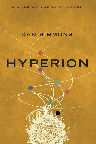 Cover for Dan Simmons · Hyperion - Hyperion Cantos (Paperback Bog) (2017)