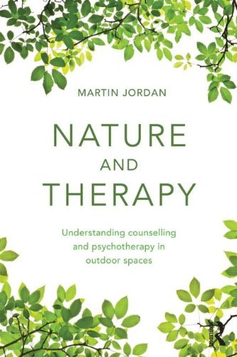 Cover for Jordan, Martin (University of Brighton) · Nature and Therapy: Understanding counselling and psychotherapy in outdoor spaces (Pocketbok) (2014)