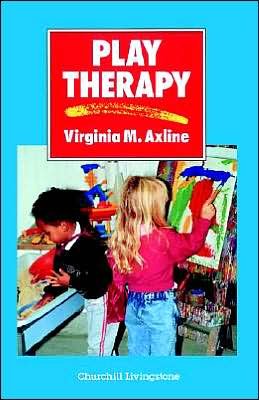 Cover for Virginia M. Axline · Play Therapy, 1e (Paperback Bog) (1989)