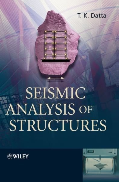 Cover for TK Datta · Seismic Analysis of Structures (Hardcover Book) (2010)