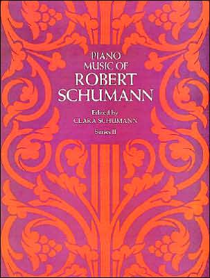 Cover for Classical Piano Sheet Music · Piano Music of Robert Schumann, Series II (Dover Music for Piano) (Paperback Book) (1972)