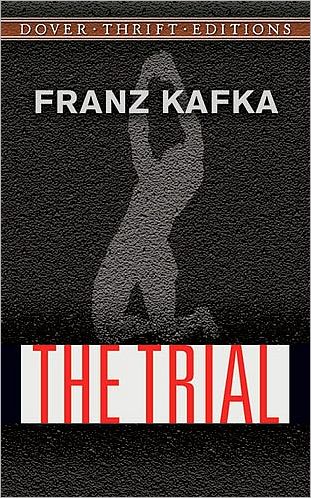 The Trial - Thrift Editions - Franz Kafka - Books - Dover Publications Inc. - 9780486470610 - October 31, 2009