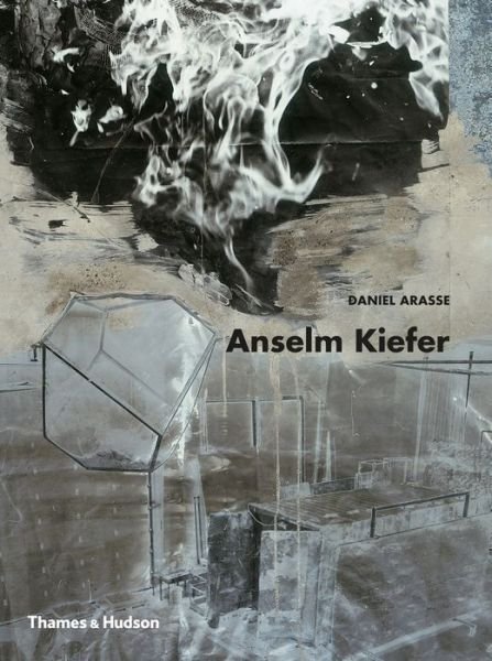 Anselm Kiefer - Daniel Arasse - Livres - Thames & Hudson Ltd - 9780500291610 - 29 septembre 2014