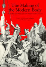 The Making of the Modern Body: Sexuality and Society in the Nineteenth Century - Representations Books - Gallagher - Books - University of California Press - 9780520059610 - February 6, 1987