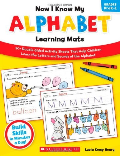 Cover for Lucia Kemp Henry · Now I Know My Alphabet Learning Mats: 50+ Double-sided Activity Sheets That Help Children Learn the Letters and Sounds of the Alphabet (Now I Know My....learning Mats) (Paperback Book) [Workbook edition] (2012)