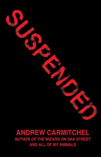 Cover for Andrew Carmitchel · Suspended (Paperback Book) (2008)