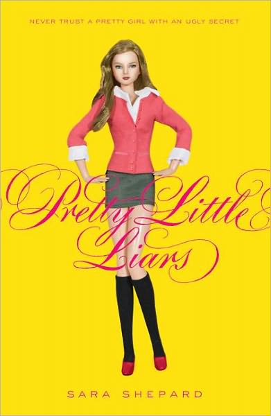 Cover for Sara Shepard · Pretty Little Liars (Pretty Little Liars, Book 1) (Library Edition) (Hardcover Book) [Library, 1 edition] (2007)