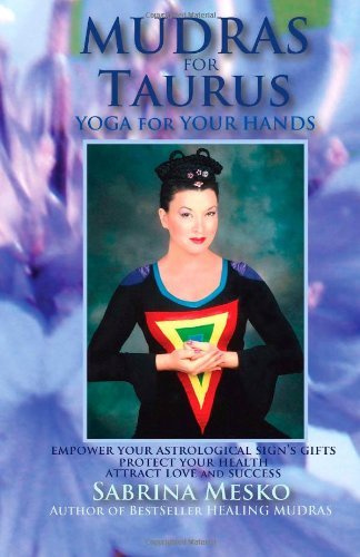 Cover for Sabrina Mesko · Mudras for Taurus: Yoga for your Hands - Mudras for Astrological Signs (Paperback Book) (2013)