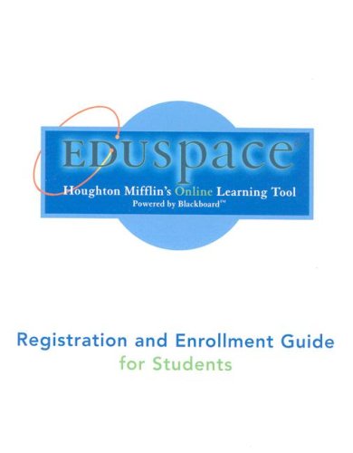 Eduspace Registration and Enrollment Guide for Students - Ron Larson - Książki - Houghton Mifflin College Div - 9780618721610 - 25 sierpnia 2005